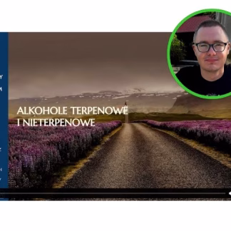 Alkohole terpenowe i nieterpenowe - Zielarska Akademia Aromaterapii cz 3 - Bartlomiej Byczkiewicz - Nature CLinic