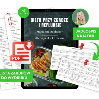 Ebook + jadłospis: Dieta przy zgadze i refluksie (45 stron)