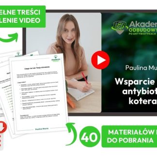 Wsparcie po antybiotykopterapii - Paulina Muras