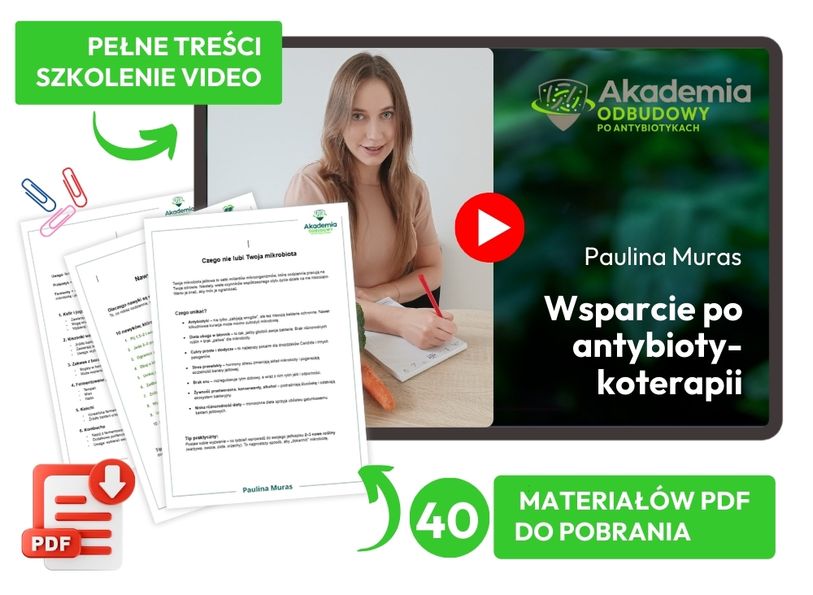 Wsparcie po antybiotykopterapii - Paulina Muras