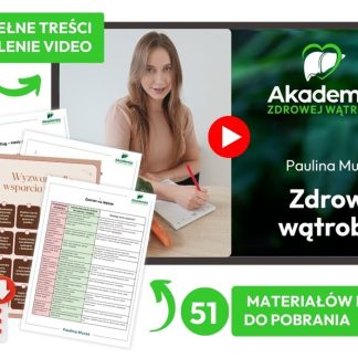 Zdrowa Wątroba - Paulina Muras