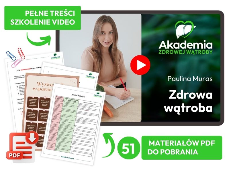 Zdrowa Wątroba - Paulina Muras