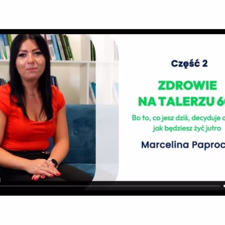 Zdrowie na talerzu 60+ czesc 2
