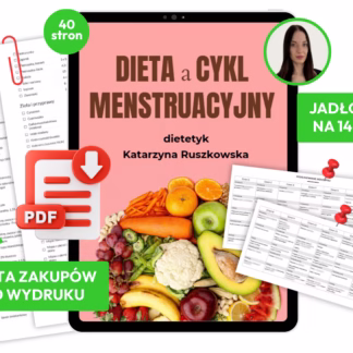 Ebook + jadłospis 14 dni: Dieta a cykl menstruacyjny