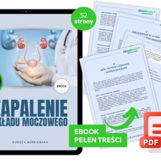 Infekcje dróg moczowych, zapalenie układu moczowego
