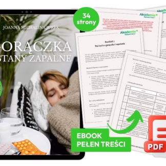 gorączka i stany zapalne, podwyższona temperatura ciała