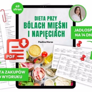Ebook + jadłospis - Dieta przy bólach mięśni i napięciach